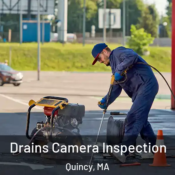  Drains Camera Inspection Quincy, MA