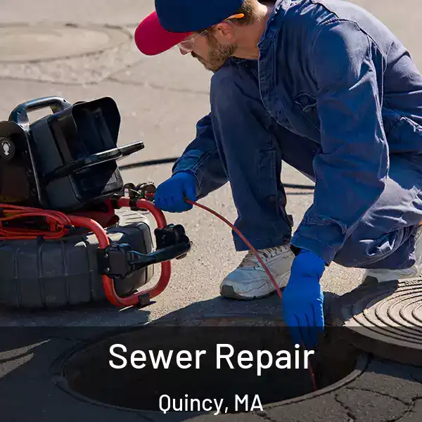  Sewer Repair Quincy, MA